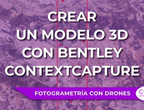 Cómo crear un modelo 3D utilizando imágenes aéreas con Bentley ContextCapture