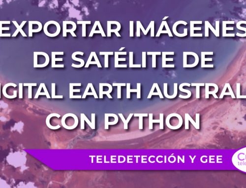 Cómo exportar imágenes de satélite a través de “Digital Earth Australia” con Python