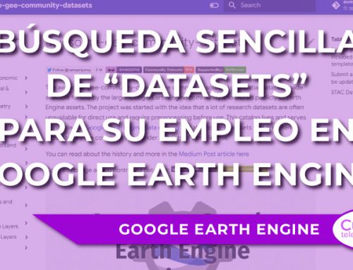 Búsqueda sencilla de “datasets” para su empleo en Google Earth Engine