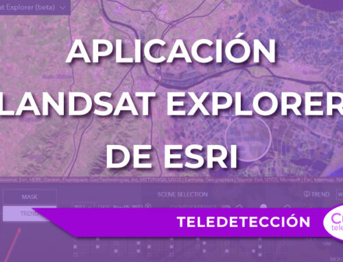 Nueva aplicación “Landsat Explorer” de Esri