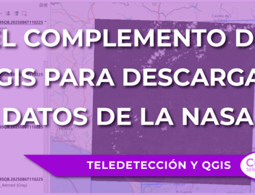 El complemento de QGIS para descargar datos de teledetección de la NASA